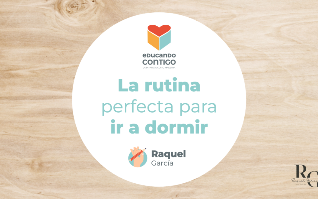 La rutina perfecta para ir a dormir